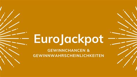 gewinnchancen lotto oder eurojackpot